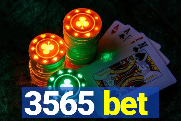 3565 bet